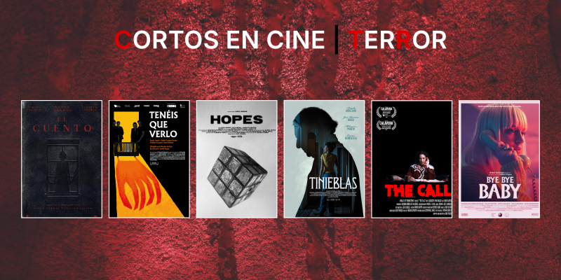 CORTOS EN CINE: TERROR 