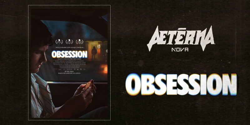 AETERNA NOVA: OBSESSION